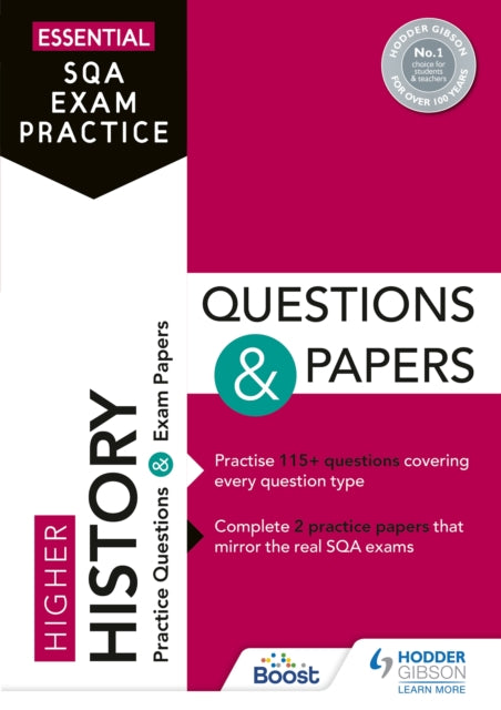 Book cover of: Essential SQA Exam Practice: Higher History Questions and Papers. By: Claire Wood