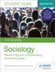 Book cover of: OCR A-level Sociology Student Guide 2: Researching and understanding social inequalities. By: Katherine Roberts