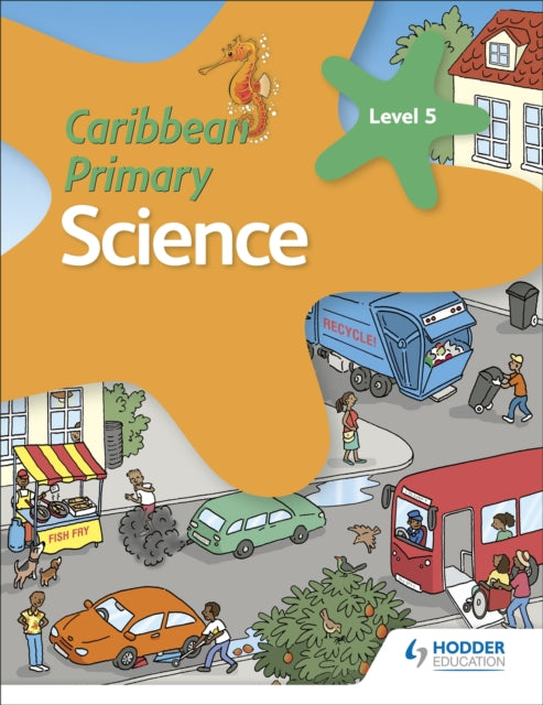 Book cover of: Caribbean Primary Science Book 5. By: Karen Morrison