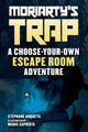 Book cover of: Moriarty's Trap. By: Stéphane Anquetil