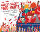 World's Biggest Food Fight!, The Incredible Story of the Festival of La Tomatina 9781510764583 Tracey Kyle