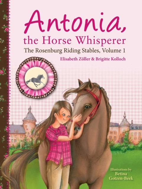Book cover of: Antonia, the Horse Whisperer. By: Elisabeth Zöller