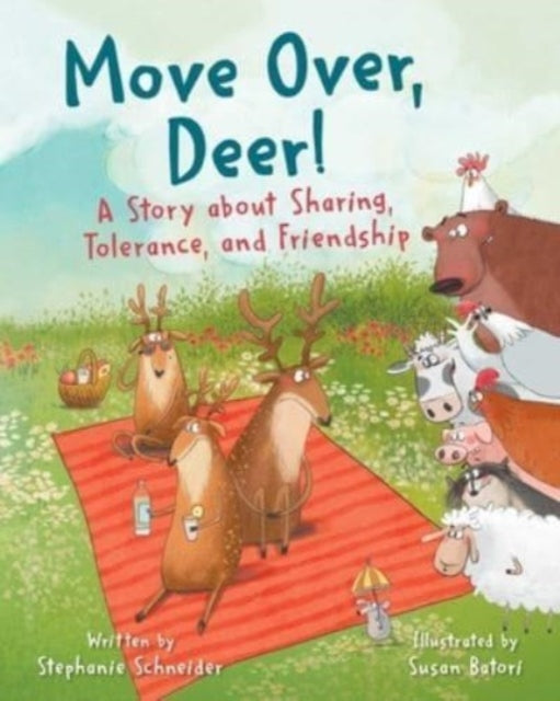 Book cover of: Move Over, Deer!. By: Stephanie Schneider