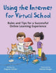 Book cover of: Using the Internet for Virtual School. By: Dagmar Geisler