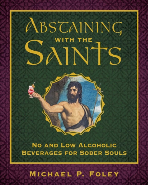 Book cover of: Abstaining with the Saints