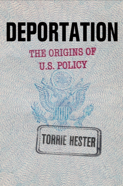 Book cover of: Deportation. By: Torrie Hester