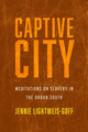 Book cover of: Captive City. By: Jennie Lightweis-Goff