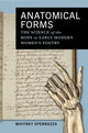 Book cover of: Anatomical Forms. By: Whitney Sperrazza