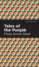Book cover of: Tales of the Punjab. By: Flora Annie Webster Steel