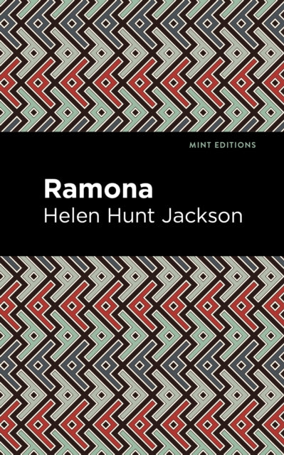 Book cover of: Ramona. By: Helen Hunt Jackson