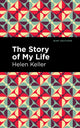 Book cover of: Story of My Life. By: Helen Keller
