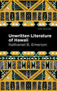 Book cover of: Unwritten Literature of Hawaii. By: Nathaniel B Emerson