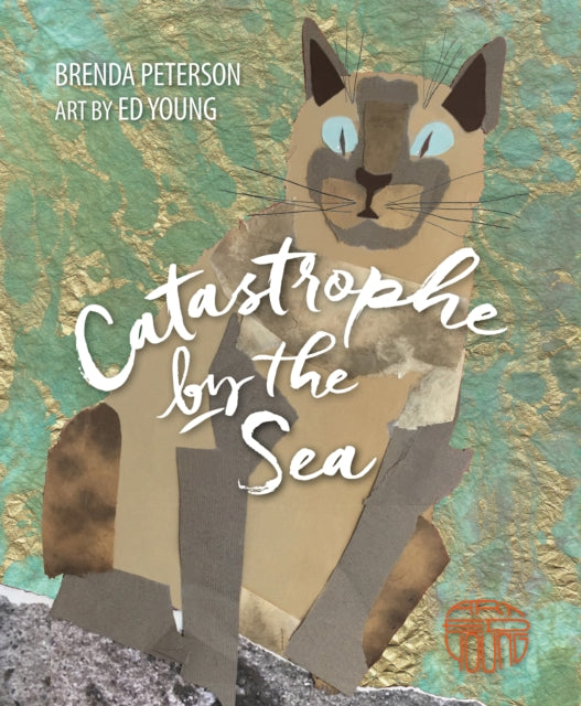 Book cover of: Catastrophe by the Sea. By: Brenda Peterson