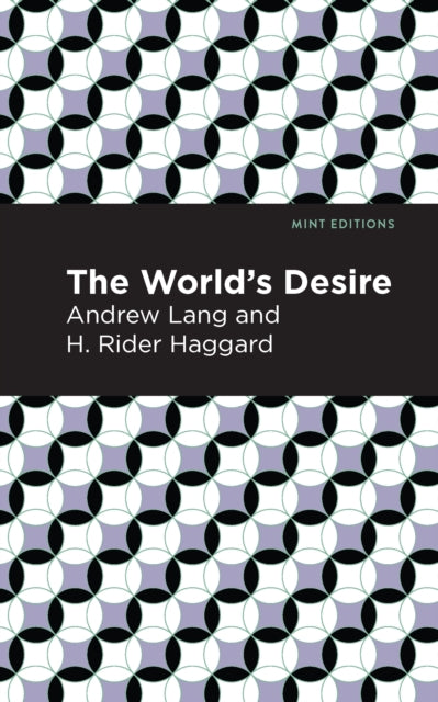 Book cover of: World's Desire. By: Andrew Lang