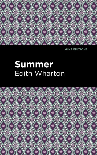 Book cover of: Summer. By: Edith Wharton