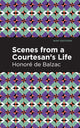 Book cover of: Scenes from a Courtesan's Life. By: Honoré de Balzac