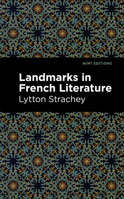 Book cover of: Landmarks in French Literature. By: Giles Lytton Strachey