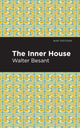 Book cover of: Inner House. By: Walter Besant