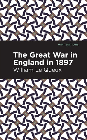 Great War in England in 1897