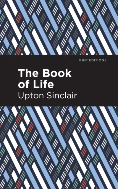 Book cover of: Book of Life. By: Upton Sinclair
