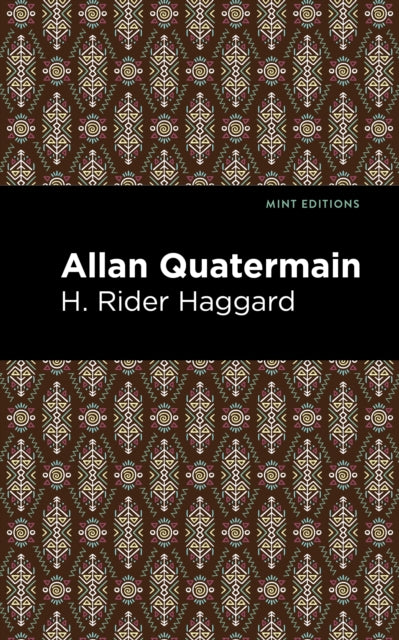 Book cover of: Allan Quatermain. By: H. Rider Haggard