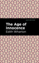 Book cover of: Age of Innocence. By: Edith Wharton
