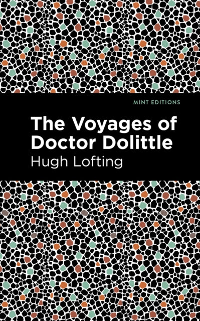 Book cover of: Voyages of Doctor Dolittle. By: Hugh Lofting
