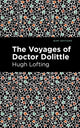 Book cover of: Voyages of Doctor Dolittle. By: Hugh Lofting