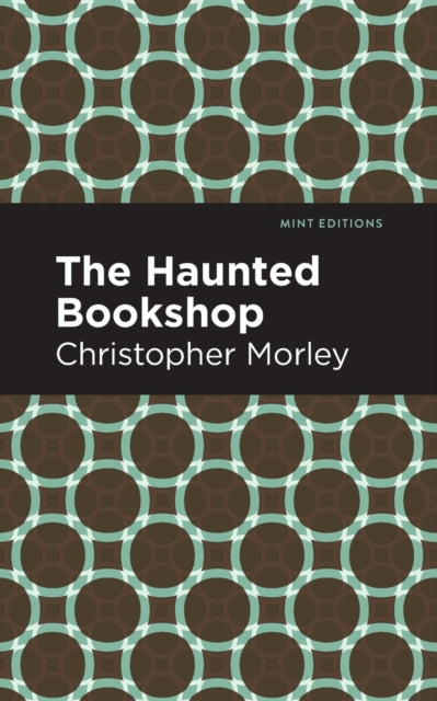 Book cover of: Haunted Bookshop. By: Christopher Morley