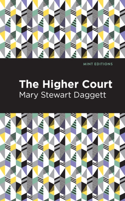 Book cover of: Higher Court. By: Mary Daggett