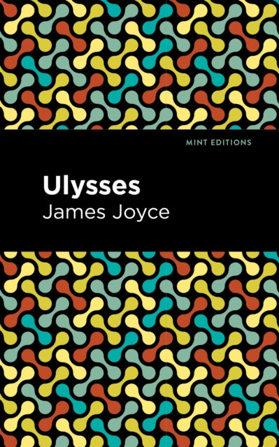 Book cover of: Ulysses. By: James Joyce