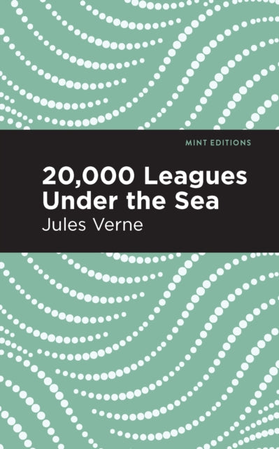 Book cover of: Twenty Thousand Leagues Under the Sea. By: Jules Verne