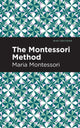 Book cover of: Montessori Method. By: Maria Montessori
