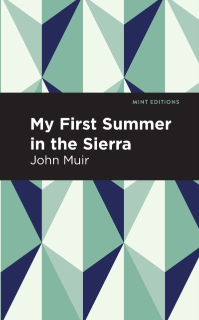 Book cover of: My First Summer in the Sierra. By: John Muir