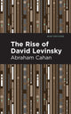 Book cover of: Rise of David Levinsky. By: Abraham Cahan