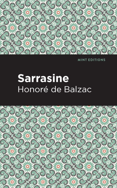 Book cover of: Sarrasine. By: Honoré de Balzac