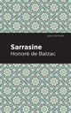 Book cover of: Sarrasine. By: Honoré de Balzac
