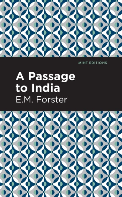 Book cover of: Passage to India. By: Edward Morgan Forster