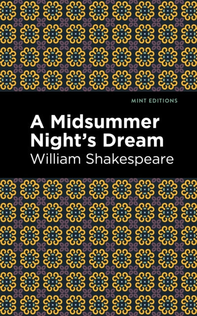 Book cover of: Midsummer Night's Dream. By: William Shakespeare