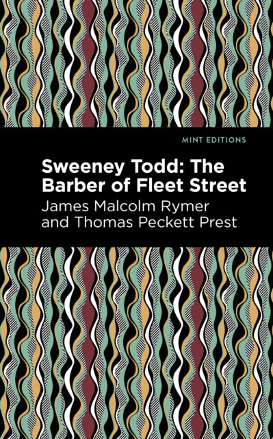Book cover of: Sweeney Todd. By: Thomas Peckett Prest
