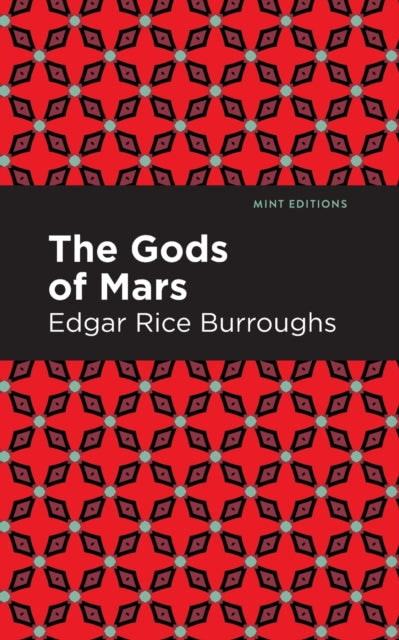Book cover of: Gods of Mars. By: Edgar Rice Burroughs