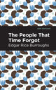 Book cover of: People That Time Forgot. By: Edgar Rice Burroughs