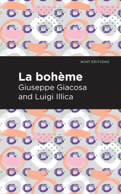 Book cover of: La Boheme. By: Giuseppe Giacosa