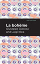 Book cover of: La Boheme. By: Giuseppe Giacosa