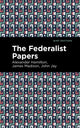 Book cover of: Federalist Papers. By: Hamilton, Alexander