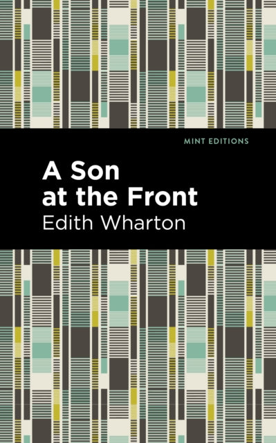 Book cover of: Son at the Front. By: Edith Wharton