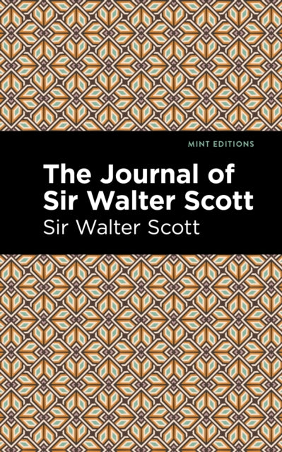 Book cover of: Journal of Sir Walter Scott. By: Sir Walter Scott