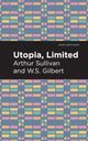 Book cover of: Utopia Limited. By: Arthur Sullivan and W. S. Gilbert