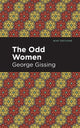 Book cover of: Odd Women. By: George Gissing