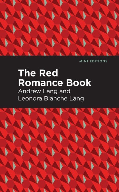 Book cover of: Red Romance Book. By: Andrew Lang